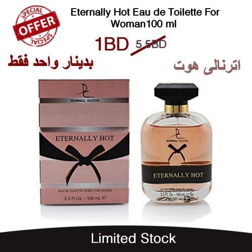Eternally Hot Eau de Toilette For Woman100 ml 